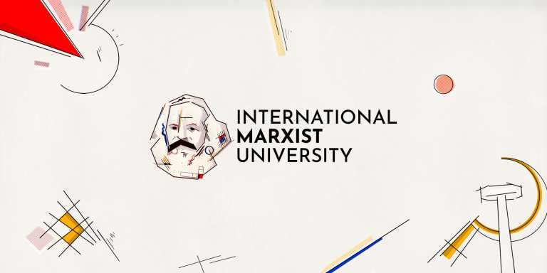 International Marxist University 2022: Η μεγαλύτερη διεθνής συνάντηση γνωριμίας με τη μαρξιστική θεωρία